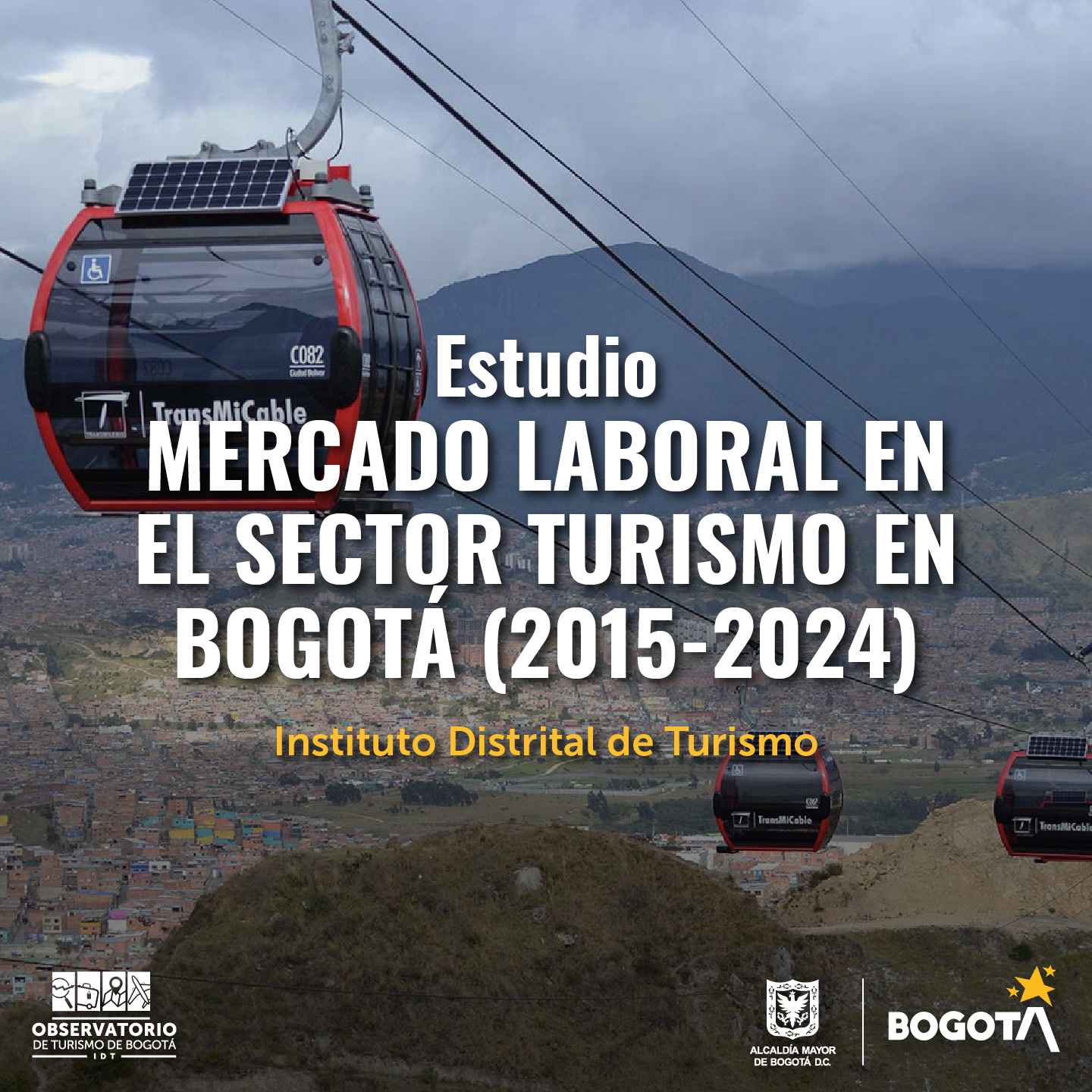 Estudio del mercado laboral en el sector turismo en Bogotá (2015-2024)