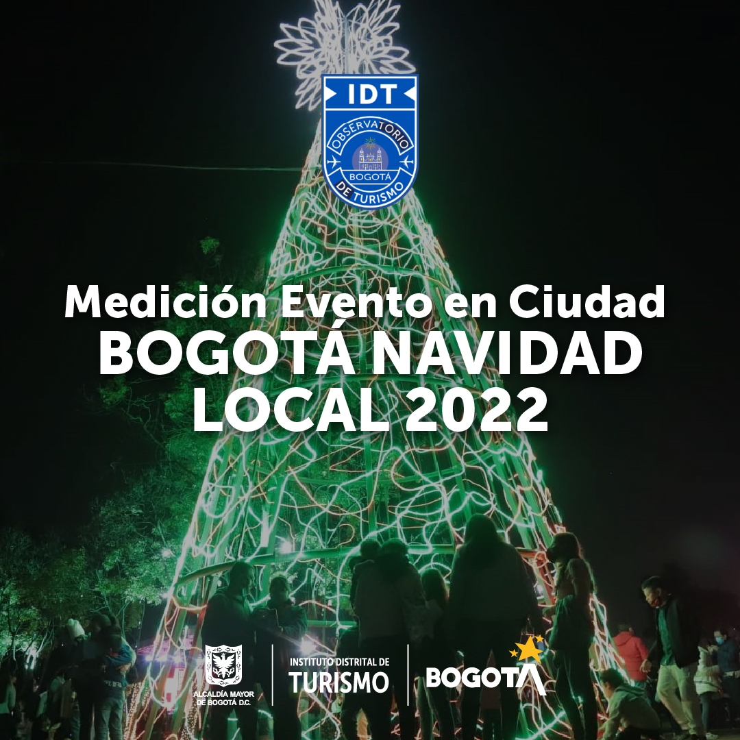 Medición Evento en Ciudad Bogotá Navidad Local 2022