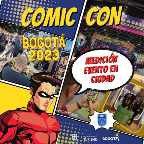 Medición Evento en Ciudad Comic Con  Bogotá 2023