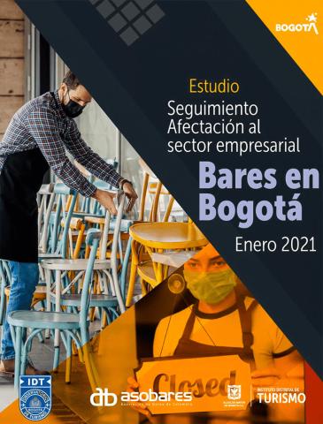 Estudio Seguimiento Afectación al Sector Empresarial Bares en Bogotá Enero 2021