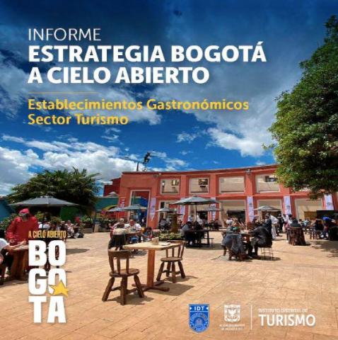  Informe Estrategia Bogotá a Cielo Abierto Establecimientos Gastronómicos Sector Turismo2020