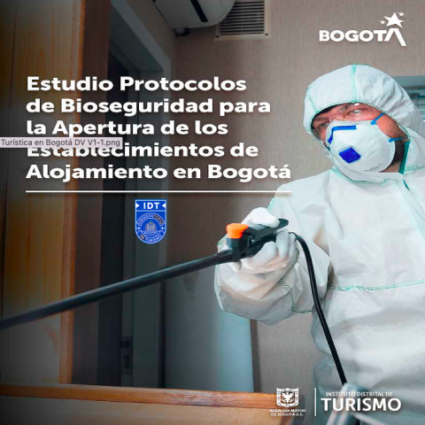  Estudio Protocolos de Bioseguridad para la Apertura de los Establecimientos de Alojamiento en Bogotá (2020)