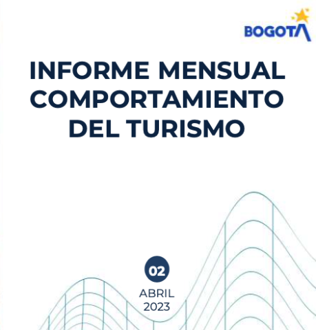  Informe Mensual Comportamiento del Turismo Abril 2023