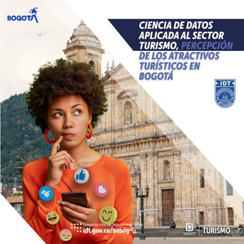 Estudio Ciencia de Datos Aplicada al Sector Turismo, Percepción de los Atractivos Turísticos en Bogotá