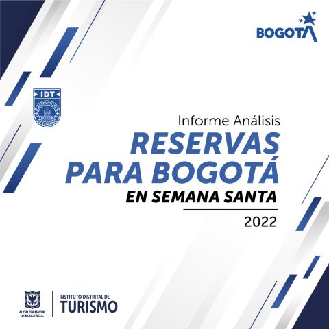  Informe Análisis de Reservas Semana Santa 2022