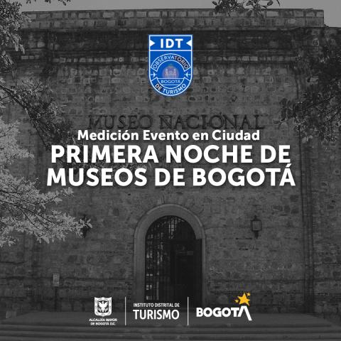 Medición Evento En Ciudad Primera Noche De Museos De Bogotá