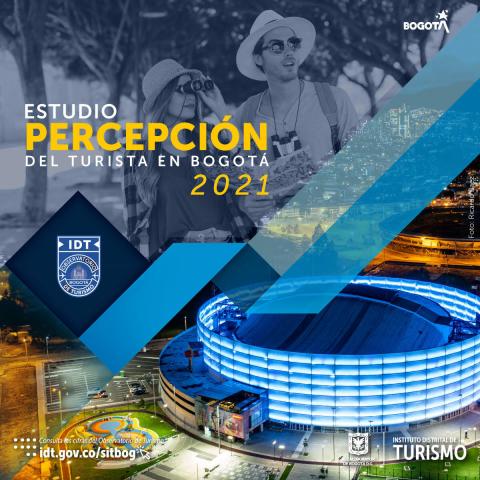  Estudio Percepción del Turista en Bogotá 2021