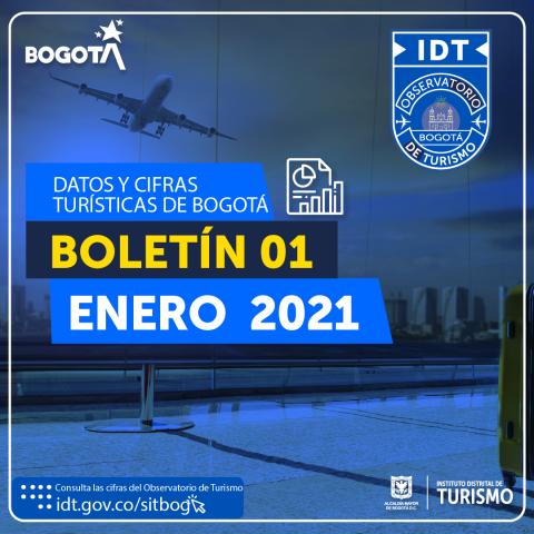 Boletín de Estadísticas de Turismo de Bogotá N° 01 Enero de 2021