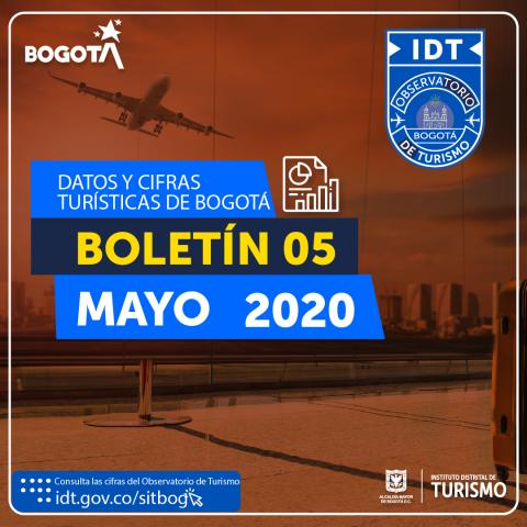 Boletín de Estadísticas de Turismo de Bogotá N° 05 Mayo de 2020